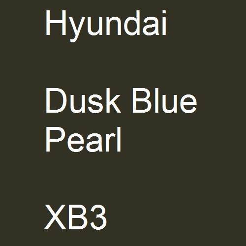 Hyundai, Dusk Blue Pearl, XB3.